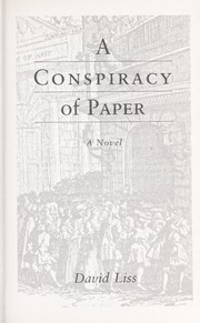 A conspiracy of paper