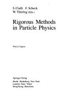 Rigorous methods in particle physics