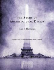 The Study Of Architectural Design: With Special Reference To The Program Of The Beaux-Arts Institute Of Design PDF Download