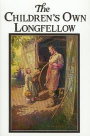 The Children's Own Longfellow (CIR Staff Paper)