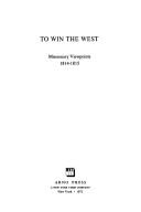 To win the West