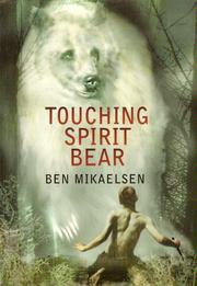 Touching Spirit Bear