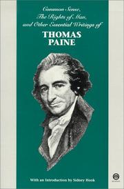 Common sense, The rights of man, and other essential writings of Thomas Paine