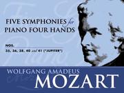 Five Symphonies for Piano Four Hands