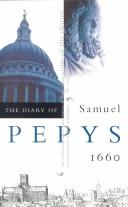 The Diary of Samuel Pepys, Vol. 1