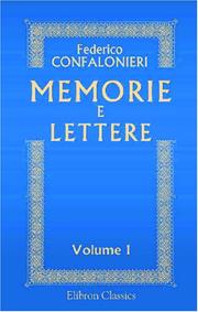 Memorie e lettere: Volume 1