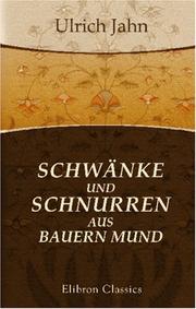 Schwänke und Schnurren aus Bauern Mund