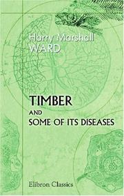 Timber and some of its diseases