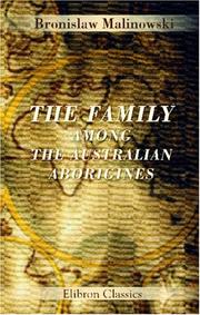 The family among the Australian aborigines