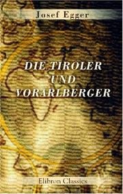 Die Tiroler und Vorarlberger