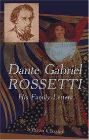 Dante Gabriel Rossetti: His Family-Letters