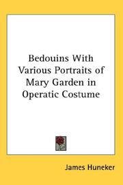 Bedouins With Various Portraits of Mary Garden in Operatic Costume