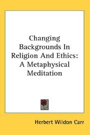 Changing Backgrounds In Religion And Ethics