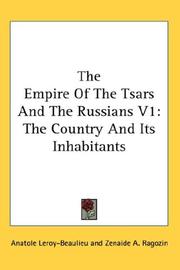 The Empire Of The Tsars And The Russians V1