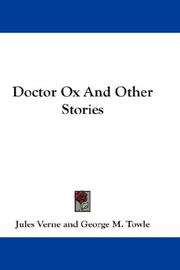 Doctor Ox And Other Stories