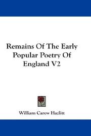 Remains Of The Early Popular Poetry Of England V2