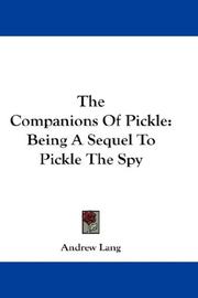 The companions of Pickle