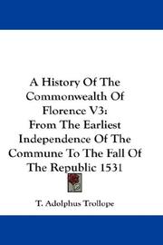 A History Of The Commonwealth Of Florence V3