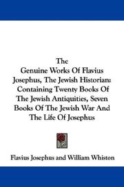 The genuine works of Flavius Josephus, the Jewish historian