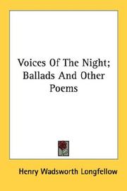 Voices Of The Night; Ballads And Other Poems