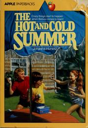 The Hot and Cold Summer