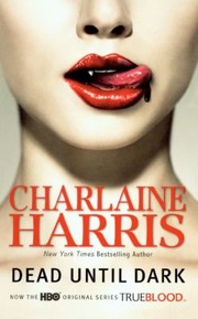 Dead Until Dark
            
                Sookie Stackhouse Novels Prebound