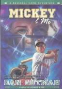 Mickey & Me (Baseball Card Adventures (Library})