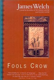 Fools Crow (Contemporary American Fiction)