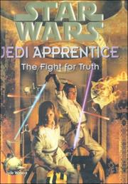 The Fight for Truth (Star Wars: Jedi Apprentice)