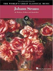 Johann Strauss (World's Greatest Classical Music)