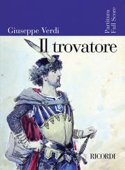 Giuseppe Verdi - Il Trovatore