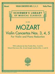 VIOLIN CONCERTOS NOS. 3 4 5  FOR VIOLIN AND PIANO         REDUCTION