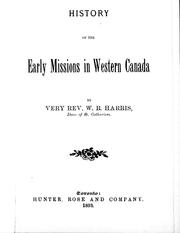 History of the early missions in western Canada