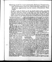 Nothing could be more practically disloyal, unpatriotic, and unchristian than the hard money legislation of England, aggravated by her recent irreciprocal free trade