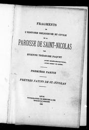 Fragments de l'histoire religieuse et civile de la Paroisse de Saint-Nicolas