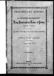 Preliminary report on various routes for connecting Long Point and the town of Picton (Prince Edward District) with the Grand Trunk Railway of Canada