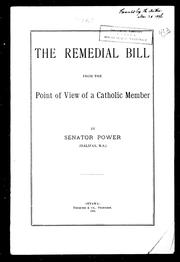 The Remedial Bill, from the point of view of a Catholic member