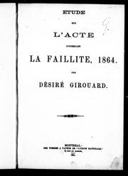 Etude sur l'Acte concernant la faillite, 1864