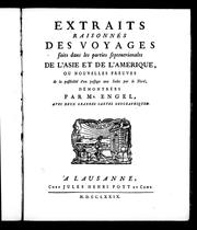 Extraits raisonnés des voyages faits dans les parties septentrionales de l'Asie et de l'Amérique, ou Nouvelles preuves de la possibilité d'un passage aux Indes par le nord