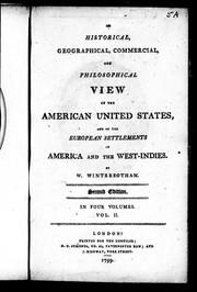 An historical, geographical, commercial, and philosophical view of the American United States, and of the European settlements in America and the West-Indies