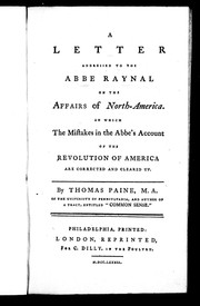 A letter addressed to the Abbe Raynal on the affairs of North-America