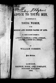 Advice to young men, and (incidentally) to young women, in the middle and higher ranks of life