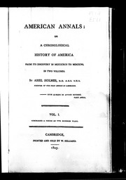 American annals; or A chronological history of America from its discovery in MCCCCXCII to MDCCCVI, in two volumes