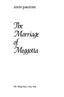 The marriage of Meggotta