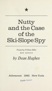 Nutty and the case of the ski-slope spy