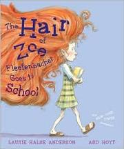 The hair of Zoe Fleefenbacher goes to school