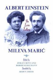 Albert Einstein/Mileva Marić--the love letters