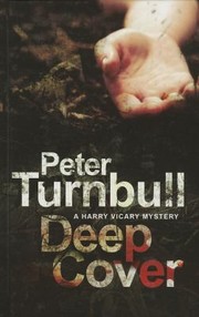 Deep Cover A Harry Vicary Novel