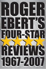 Roger Ebert's four-star reviews, 1967-2007
