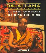 The Dalai Lama in America: Training the Mind (Dalai Lama in America: Beacon Theater Lecture)